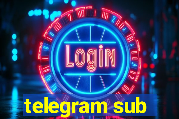 telegram sub